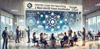 Mantra Chain เปิดตัวโครงการเร่งพัฒนาสินทรัพย์ในโลกจริง โดยได้รับการสนับสนุนจาก Google Cloud โครงการใหม่ของ Mantra Chain มุ่งเชื่อมโลกจริงสู่บล็อกเชน